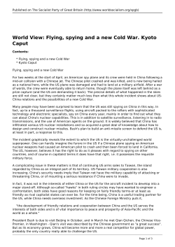 Flying, spying and a new Cold War. Kyoto Caput