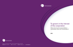 To govern in the interest of the corporation