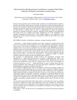 Chiral Symmetry Breaking during Crystallization