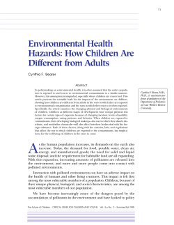 Environmental Health Hazards: How Children Are Different from Adults