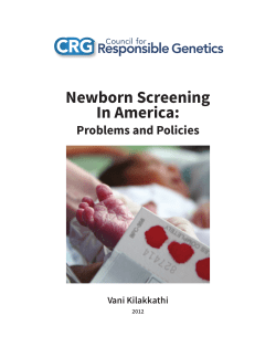 NEWBORN SCREENING IN AMERICA: Problems and Policies