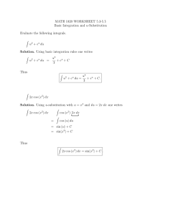 MATH 1020 WORKSHEET 5.3-5.5 Basic Integration and u