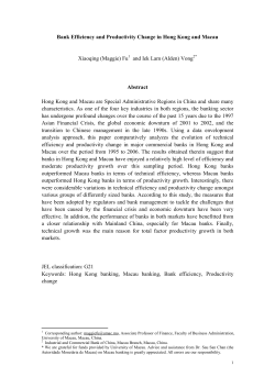 Bank Efficiency and Productivity Change in Hong Kong and Macau