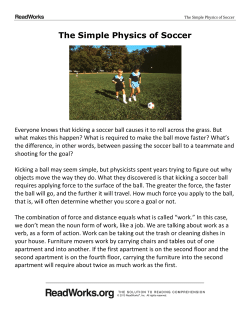 The Simple Physics of Soccer