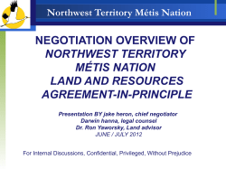 Negotiation Overview - Northwest Territory M&eacute;tis Nation
