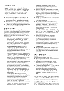 NATURE OF EQUITY Equity &ndash; &ldquo;Equity&rdquo; refers to that body of cases