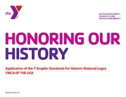 Application of the y graphic standards for historic national Logos