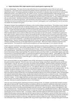 a. Explain how Kantian Ethics might respond to issues