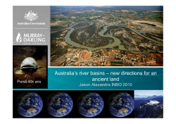 Australia`s river basins &ndash; new directions for an ancient land