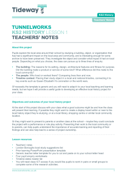 TUNNELWORKS KS2 HISTORY LESSON 1 TEACHERS` NOTES