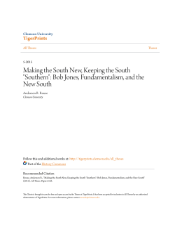Making the South New, Keeping the South "Southern