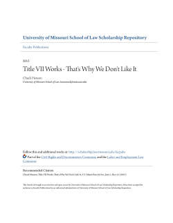 Title VII Works - That`s Why We Don`t Like It