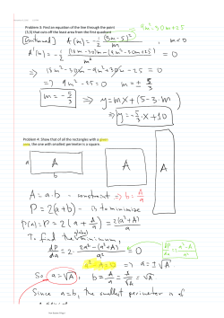 Problem 4: Show that of all the rectangles with a given area, the one