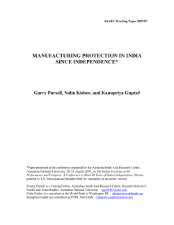MANUFACTURING PROTECTION IN INDIA SINCE INDEPENDENCE*