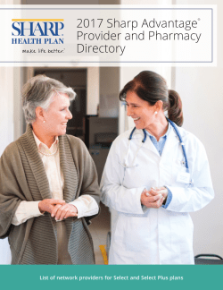 2017 Sharp Advantage® Provider and Pharmacy Directory