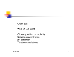 10-14-09 Stoichiometry: chemical analysis and titrations