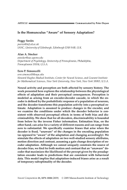 Is the Homunculus &ldquo;Aware&rdquo; of Sensory Adaptation?