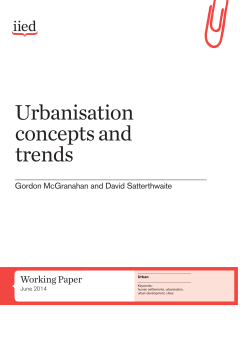 Urbanisation concepts and trends - iied iied