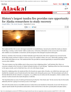 History`s largest tundra fire provides rare opportunity for Alaska