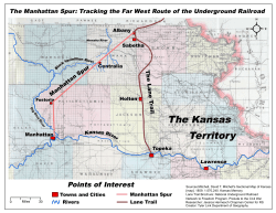 Manhattan Spur: Tracking the Far West Route