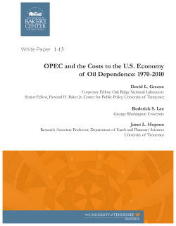 OPEC and the Costs to the U.S. Economy of Oil Dependence: 1970