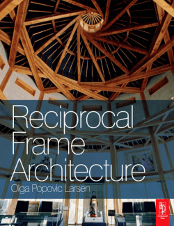 RECIPROCAL FRAME ARCHITECTURE