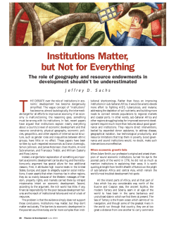 Institutions Matter, but Not for Everything : The role of geography and