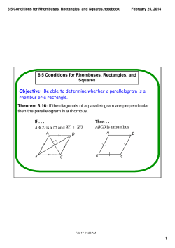 6.5 Conditions for Rhombuses, Rectangles, and Squares.notebook