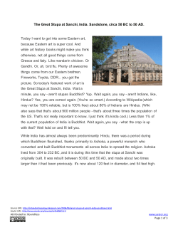 The Great Stupa at Sanchi, India. Sandstone, circa 50 BC to 50 AD