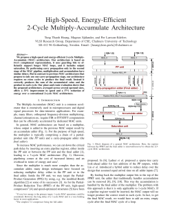 High-Speed, Energy-Efficient 2-Cycle Multiply