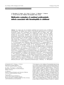 Multicentre evaluation of combined prothrombotic defects