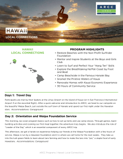 PROGRAM HIGHLIGHTS Day 2: Orientation and Waipa Foundation