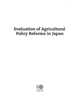 Evaluation of Agricultural Policy Reforms in Japan