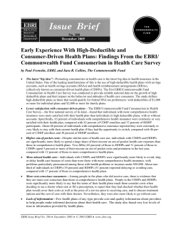 Early Experience With High-Deductible and Consumer-Driven