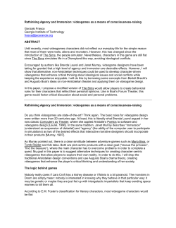 Rethinking Agency and Immersion: videogames as a means of