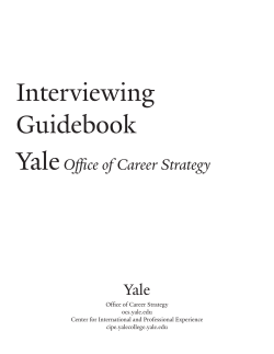 Interviewing Guidebook  - Yale`s Office of Career Strategy