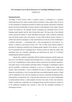The Centripetal Case for Direct Democracy in Centrifugal