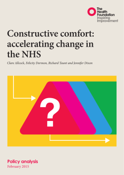 Constructive comfort: accelerating change in the NHS.