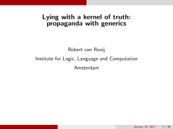 Lying with a kernel of truth: propaganda with generics