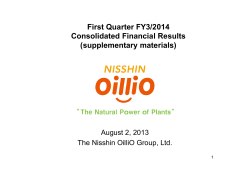 First Quarter FY3/2014 Consolidated Financial Results
