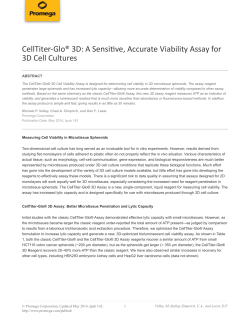 CellTiter-Glo&reg; 3D: A Sensitive, Accurate Viability Assay for