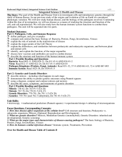 Integrated Science 2: Health and Disease The Story: The goal of the