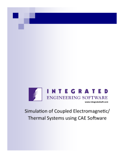 Simulation of Coupled Electromagnetic/Thermal Systems using CAE