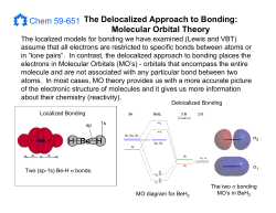 Chem 59-651 The Delocalized Approach to Bonding: Molecular