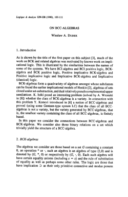 1. Introduction ON BCC-ALGEBRAS Wieslaw A. DUDEK As is