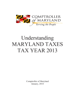 Understanding MARYLAND TAXES TAX YEAR 2013