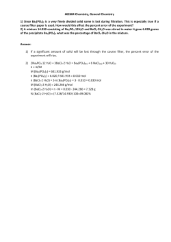 #62684 Chemistry, General Chemistry 1) Since Ba3(PO4)2 is a very