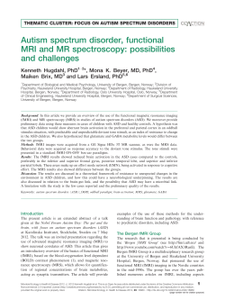 Autism spectrum disorder, functional MRI and MR spectroscopy