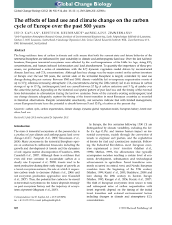 The effects of land use and climate change on the carbon cycle of
