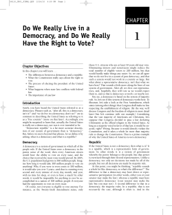 1 Do We Really Live in a Democracy, and Do We Really Have the